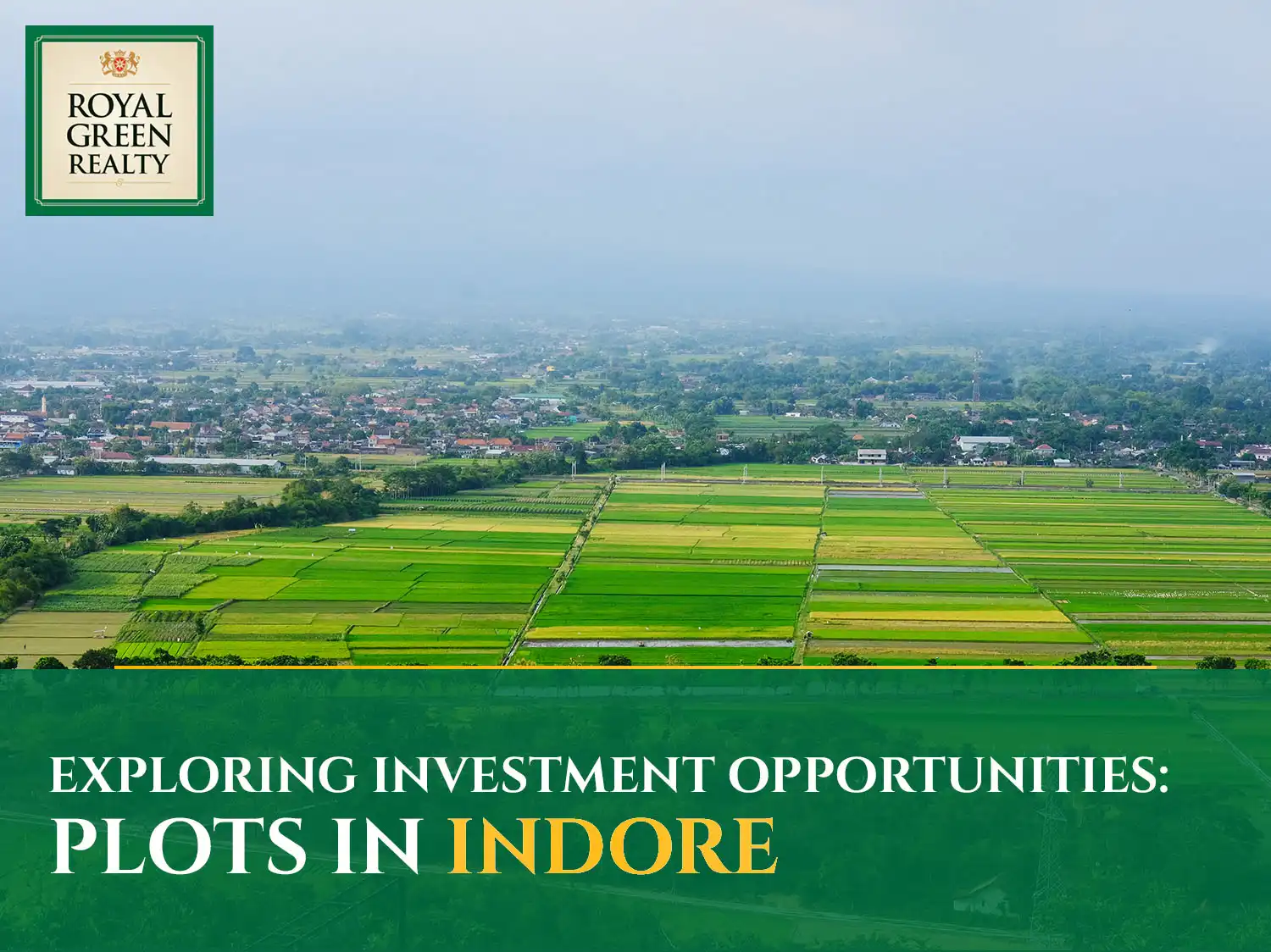 Exploring Investment Opportunities: Plots in Indore