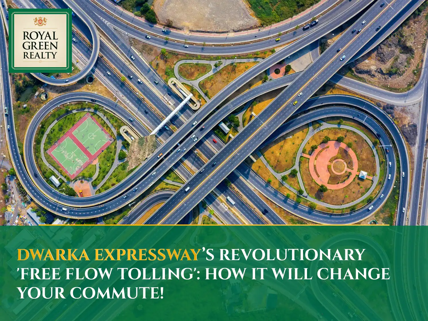 Dwarka Expressway’s Revolutionary 'Free Flow Tolling': How It Will Change Your Commute!